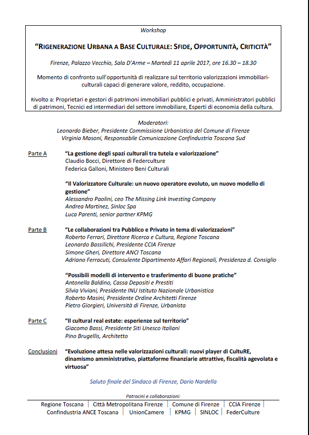 RIGENERAZIONE URBANA A BASE CULTURALE; SFIDE, OPPORTUNITÀ, CRITICITÀ – FIRENZE, PALAZZO VECCHIO, SALA D’ARME – MARTEDÌ 11 APRILE 2017, ORE 16.30-18.30