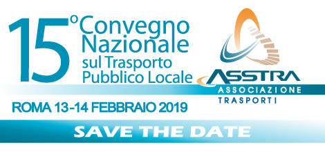 XV Convegno Nazionale ASSTRA “R-Evolution – Trasporti pubblici: rotta per il futuro”